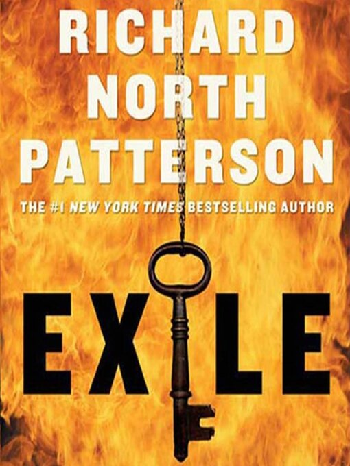Title details for Exile by Richard North Patterson - Available